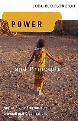 Power And Principle by Joel E. Oestreich Paperback