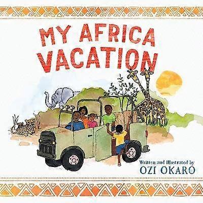 My Africa Vacation