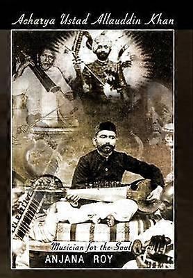Acharya Ustad Allauddin Khan