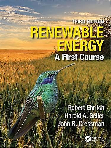 Renewable Energy A First Course