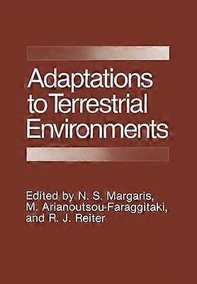 Adaptations to Terrestrial Environments