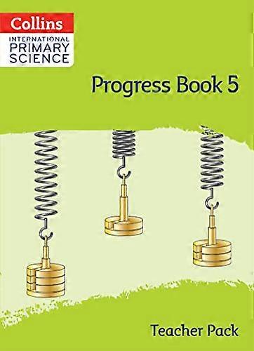 Collins International Primary Science International Primary Science Progress Book Teacher Pack: Stage 5