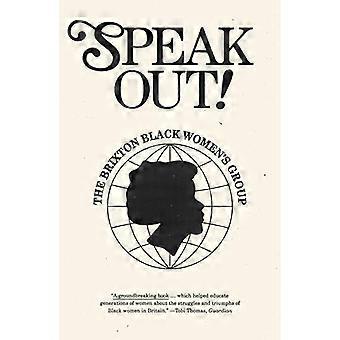 Sprecht euch aus – Die Brixton Black Women's Group