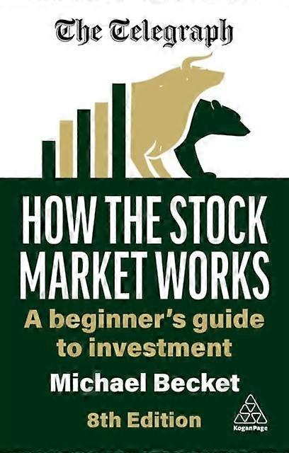 How The Stock Market Works by Michael Becket Paperback Book