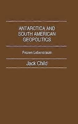 Antarctica and South American Geopolitics