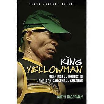 King Yellowman: betekenisvolle lichamen in de Jamaicaanse dancehall-cultuur