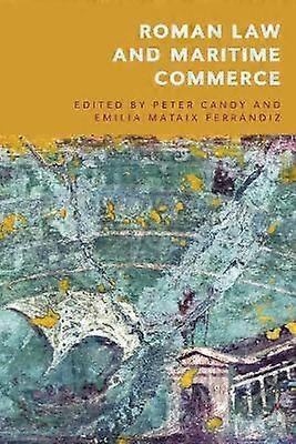 Roman Law and Maritime Commerce
