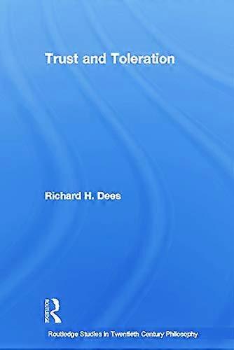Trust and Toleration