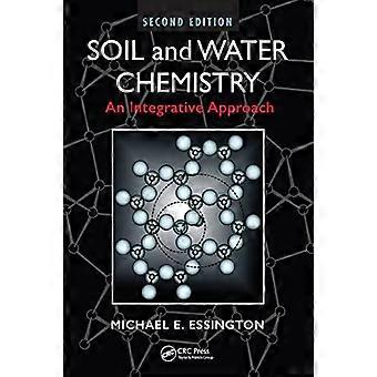 Soil And Water Chemistry - Essington, Michael E