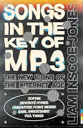 Songs In The Key Of Mp3 by Liam InscoeJones Paperback