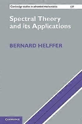Spectral Theory and its Applications