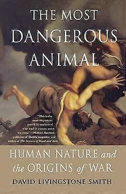 The Most Dangerous Animal