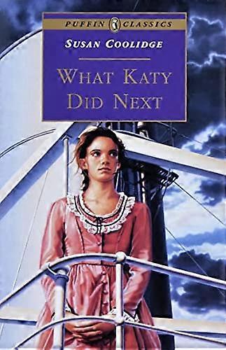 Was Katy hat weiter (Puffin Classics)