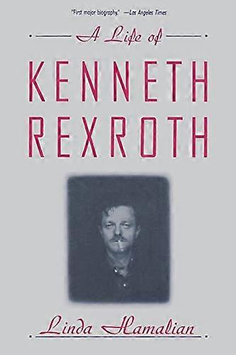 Una vida de Kenneth Rexroth