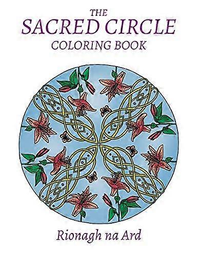 The Sacred Circle Coloring Book