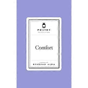 Poetry Prescription:  Comfort