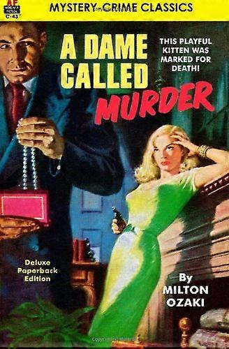 A Dame Called Murder