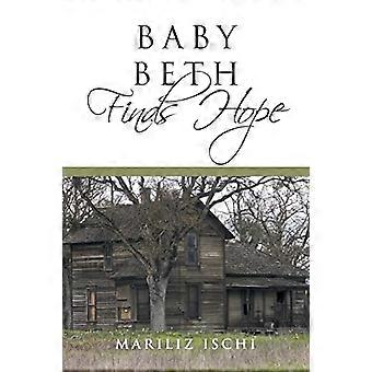 Baby Beth Finds Hope