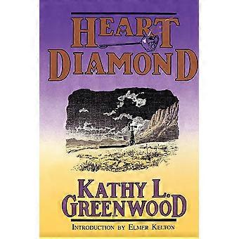 Heart Diamond - Kathy L. Greenwood - Paperback - en Book