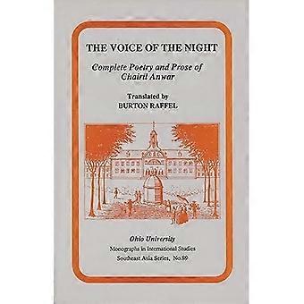 The Voice of the Night: Complete Poetry and Prose of Chairil Anwar