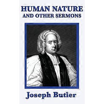 Human Nature And Other Sermons On Conscience Virtue And Moral Order - Joseph Butler - Hardcover - en Book