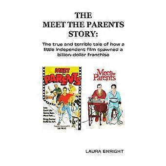 The Meet The Parents Story