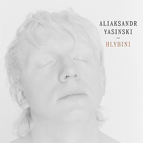 Aliaksandr Yasinski - Hlybini [CD] (アリアクサンドル・ヤシンスキ - フリビニ [CD])