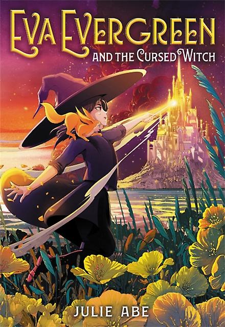 Eva Evergreen And The Cursed Witch - Julie Abe - Paperback - English Book - Children?s Teenage fiction: Action and adventure stories