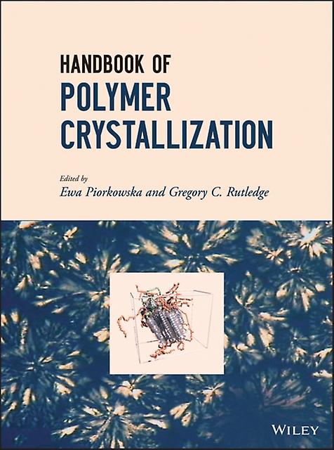 Handbook Of Polymer Crystallization Paperback Book