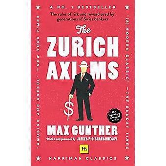 Zurich Axioms - Max Gunther