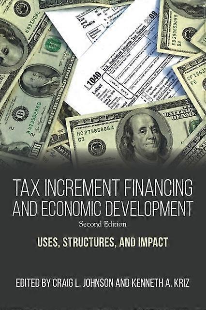 Tax Increment Financing And Economic Development Paperback Book