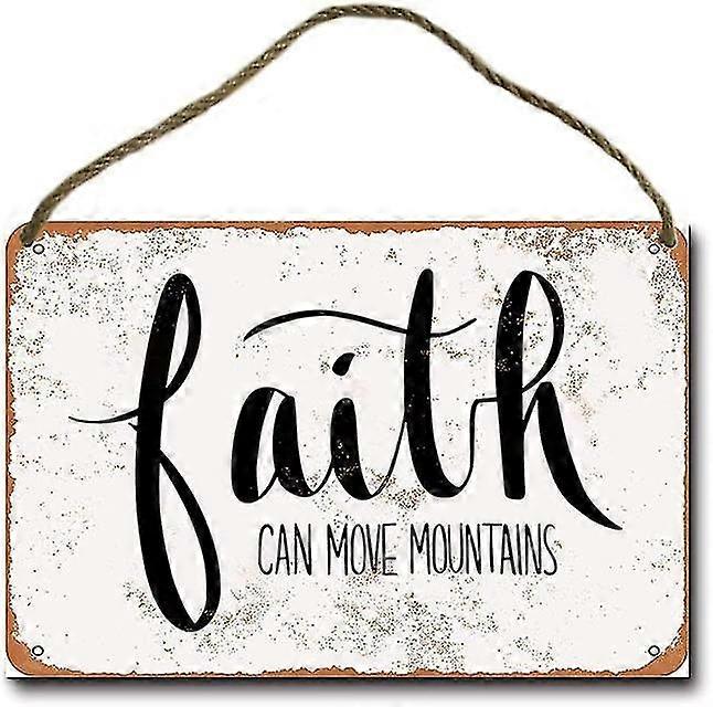 A fé pode mover montanhas 3 retro pendurado sinal de metal 8x12 polegadas ou 12x16 polegadas modo 3390