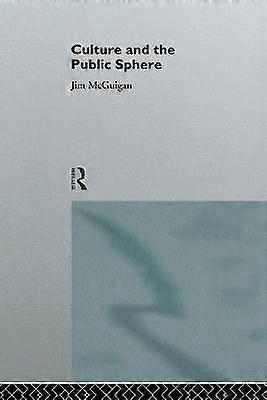 Culture and the Public Sphere