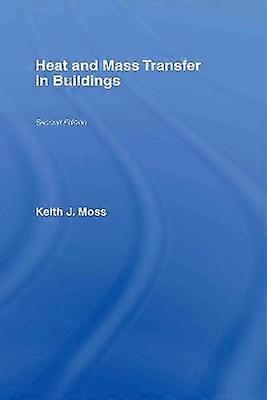 Heat and Mass Transfer in Buildings