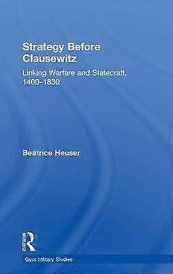 Strategia przed Clausewitz