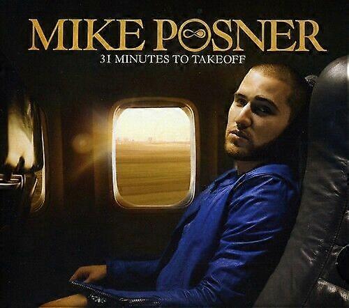 Mike Posner 31 Minutes to Takeoff CD