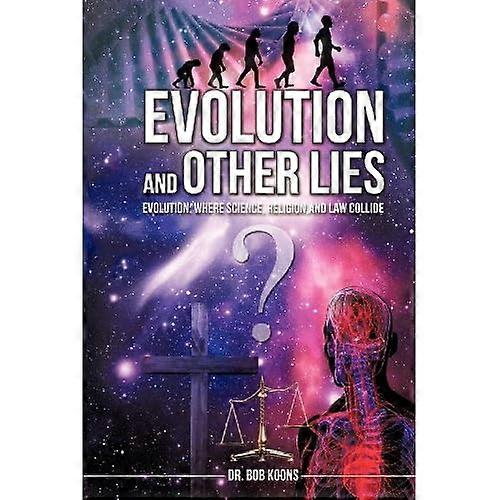 Evolution und andere Lügen