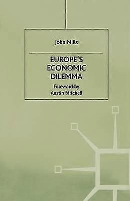 Europa's wirtschaftliches Dilemma