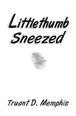 Littlethumb Sneezed