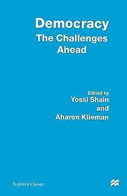 Democracy: The Challenges Ahead