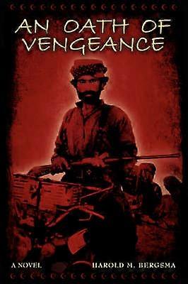 Un serment de vengeance