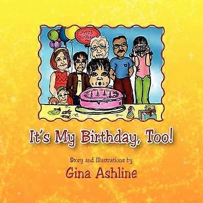 It's My Birthday Too