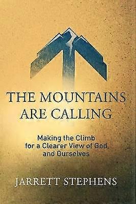 The Mountains Are Calling