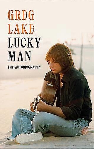 Lucky Man: The Autobiography