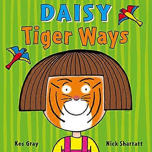 Daisy Tiger Ways