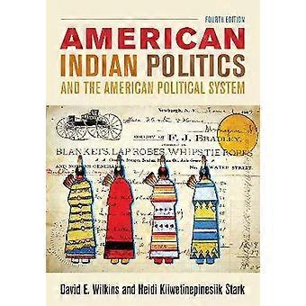 American Indian Politics and the American Political System