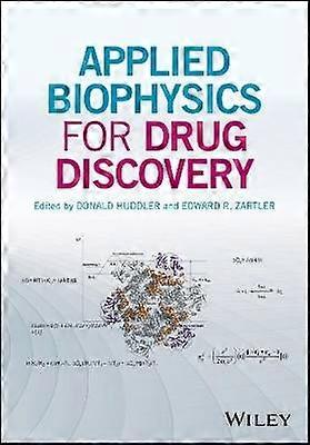 Applied Biophysics for Drug Discovery