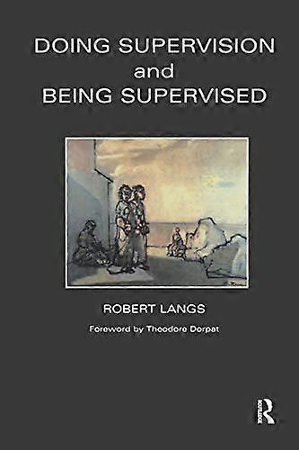 Doing Supervision and Being Supervised