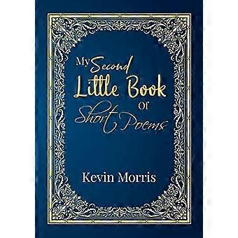 Mon deuxième petit livre de poèmes courts