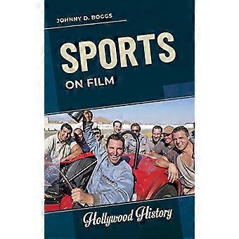 Sport im Film (Hollywood - Geschichte)